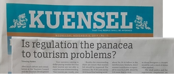 Kuensel Newspaper, article "Is regulation the panacea to tourism problems"